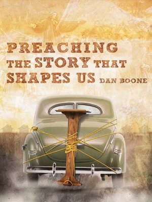 cover image of Preaching the Story That Shapes Us